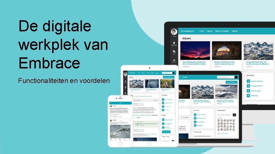 De digitale werkplek van Embrace Functionaliteiten en voordelen 