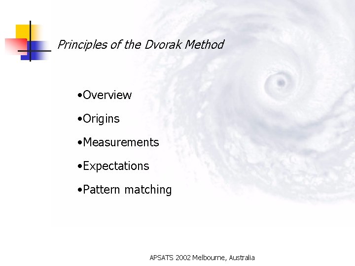 Principles of the Dvorak Method • Overview • Origins • Measurements • Expectations •