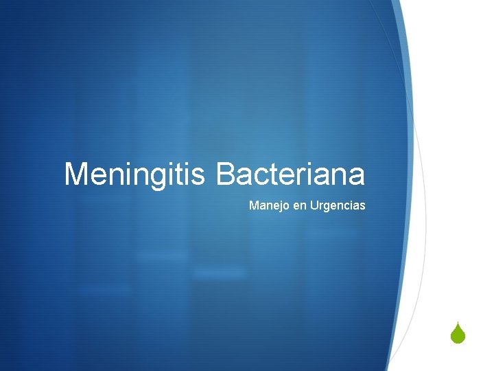Meningitis Bacteriana Manejo en Urgencias S 