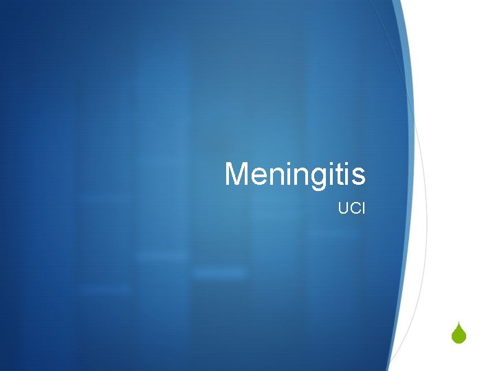 Meningitis UCI S 