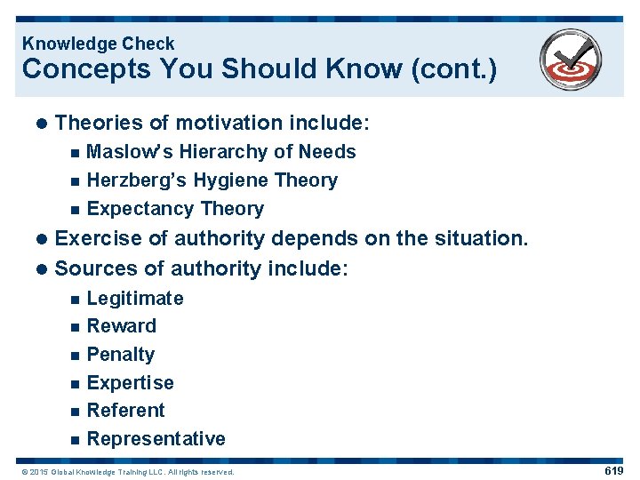 Knowledge Check Concepts You Should Know (cont. ) l Theories of motivation include: Maslow’s