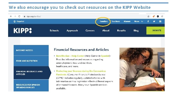 We also encourage you to check out resources on the KIPP Website 