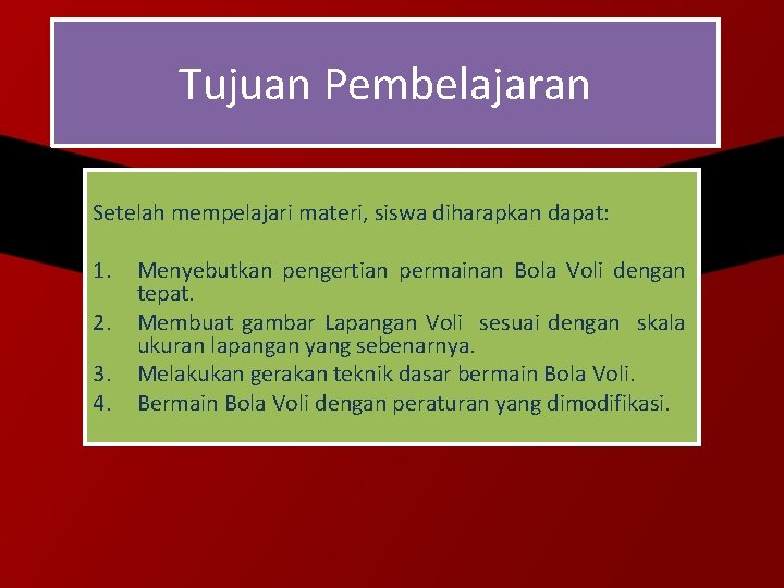 Tujuan Pembelajaran Setelah mempelajari materi, siswa diharapkan dapat: 1. 2. 3. 4. Menyebutkan pengertian