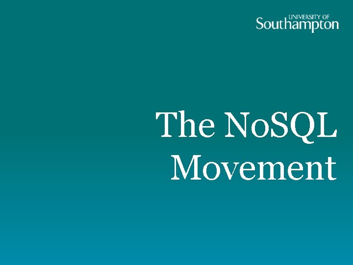 The No. SQL Movement 