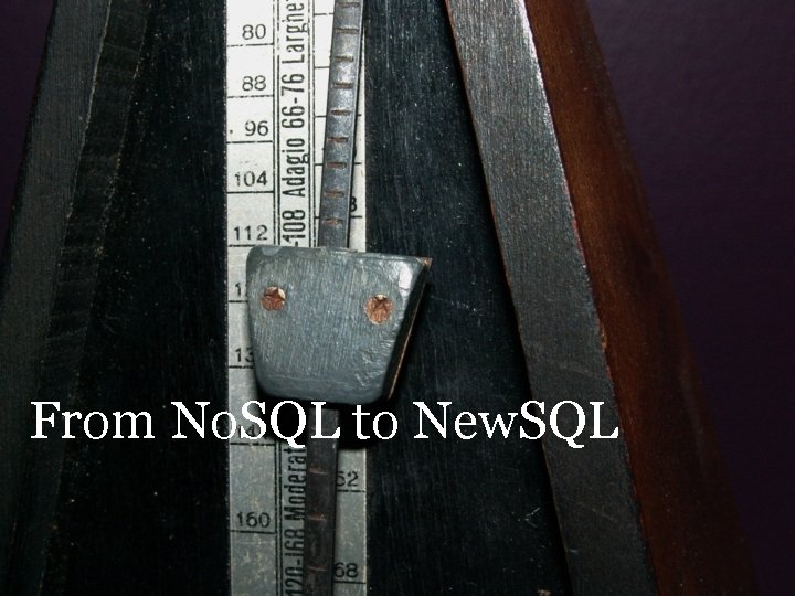 From No. SQL to New. SQL 