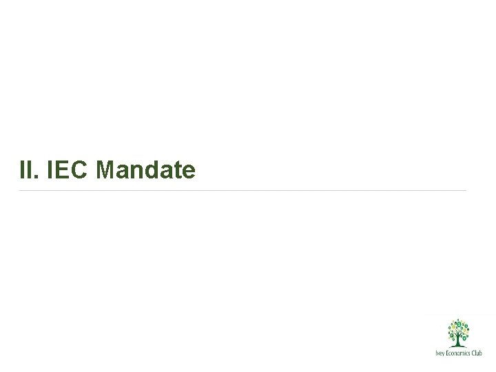 II. IEC Mandate 