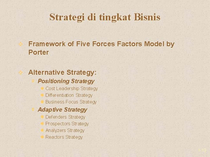 Strategi di tingkat Bisnis v Framework of Five Forces Factors Model by Porter v