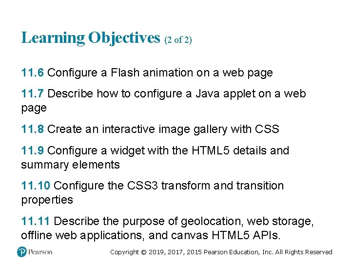 Learning Objectives (2 of 2) 11. 6 Configure a Flash animation on a web