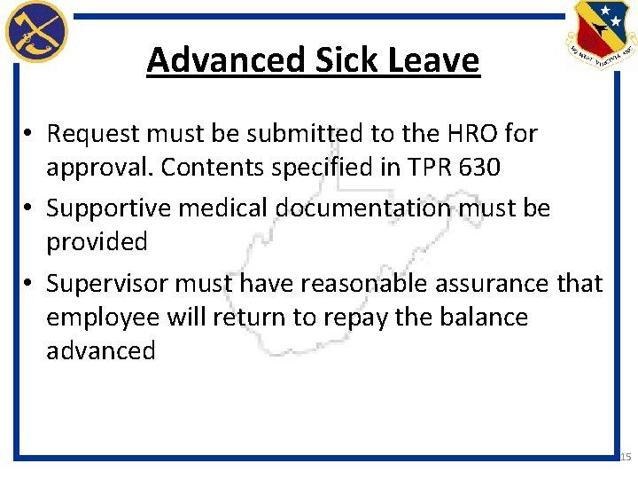 Advanced Sick Leave • Request must be submitted to the HRO for approval. Contents