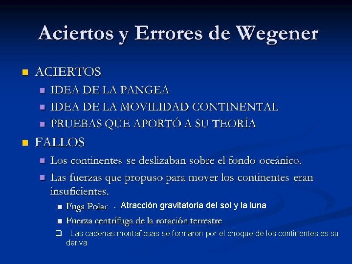 BIOLOGÍA Y GEOLOGÍA 4. º ESO Estructura y dinámica de la Tierra . Atracción