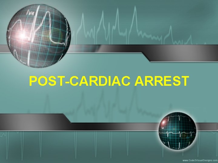 POST-CARDIAC ARREST 