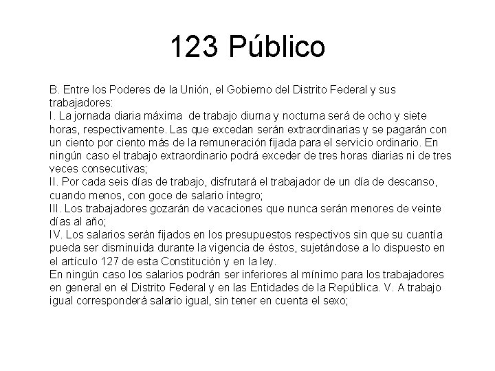 123 Público B. Entre los Poderes de la Unión, el Gobierno del Distrito Federal