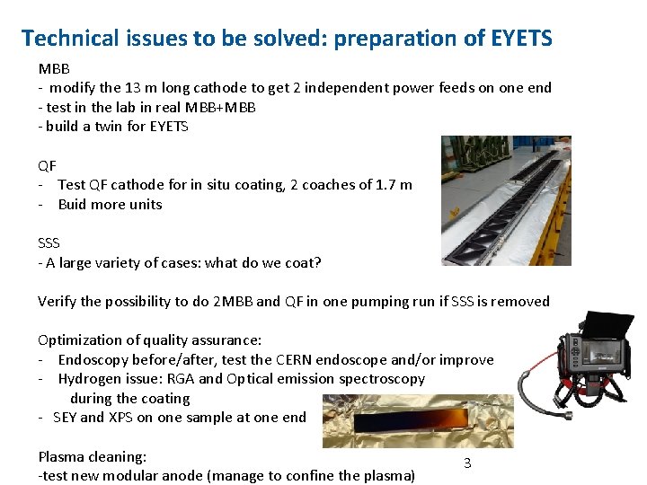 Technical issues to be solved: preparation of EYETS MBB - modify the 13 m