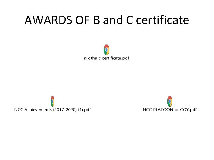 AWARDS OF B and C certificate 