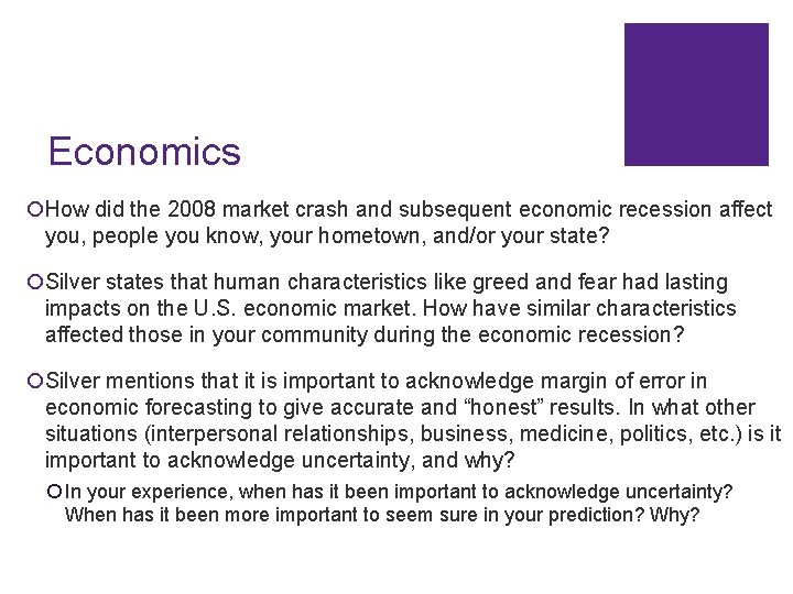 Economics ¡How did the 2008 market crash and subsequent economic recession affect you, people