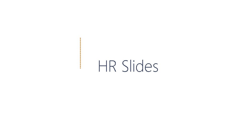 HR Slides 