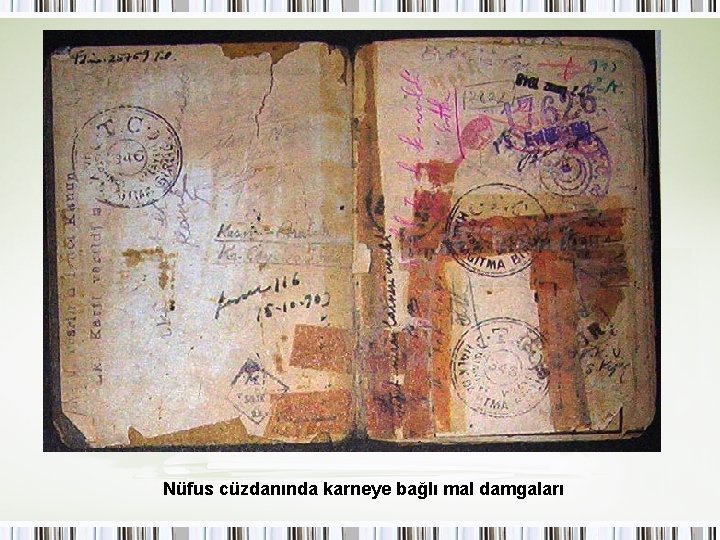 Nüfus cüzdanında karneye bağlı mal damgaları 