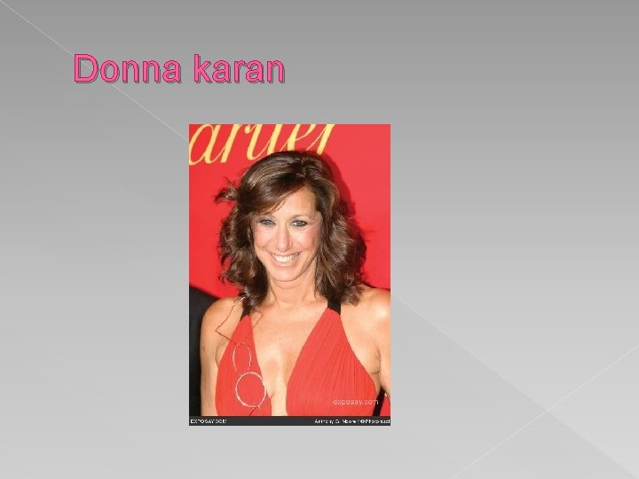 Donna karan 