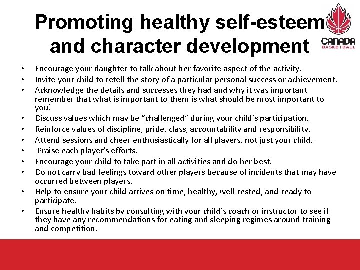 Promoting healthy self-esteem and character development • • • Encourage your daughter to talk