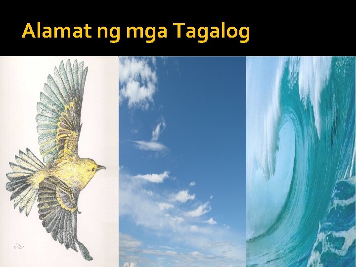 Alamat ng mga Tagalog Alamat ng mga Tagalog