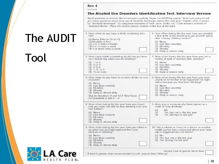 The AUDIT Tool 19 