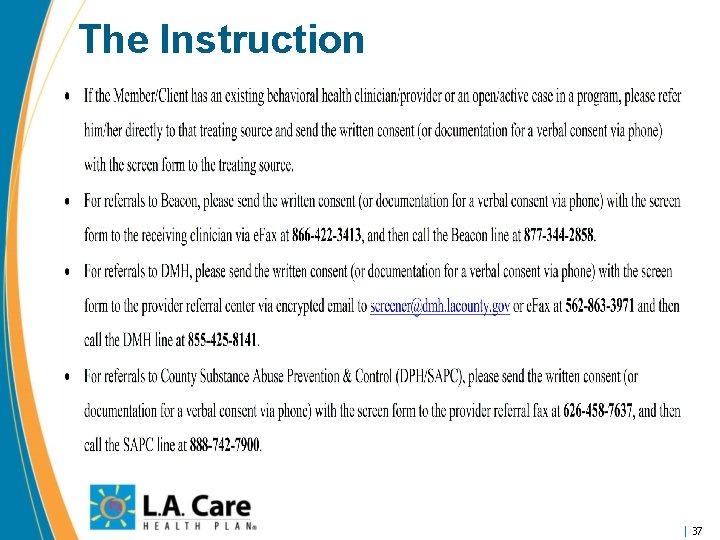 The Instruction 37 