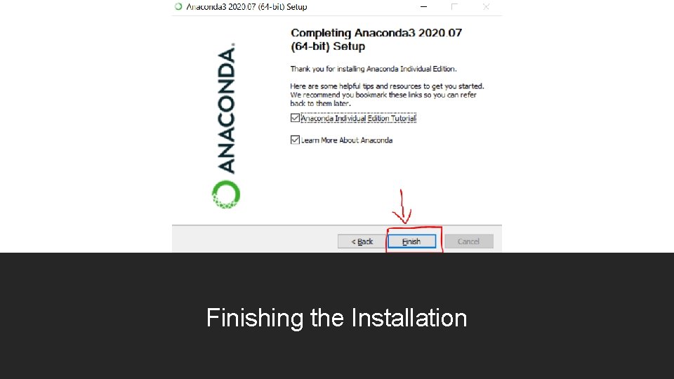 Finishing the Installation 