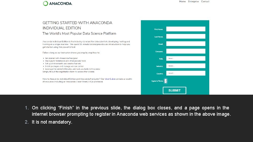 1. On clicking “Finish” in the previous slide, the dialog box closes, and a