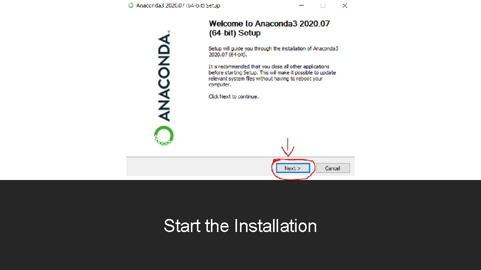 Start the Installation 