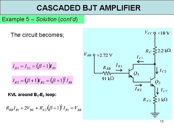 CASCADED BJT AMPLIFIER Darlington connection Darlington pair Internal