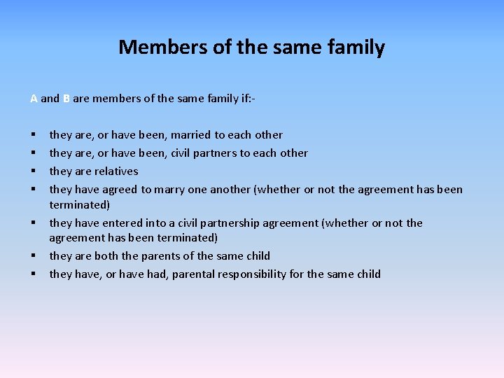 Members of the same family A and B are members of the same family