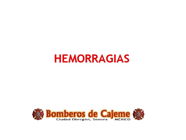 HEMORRAGIAS 