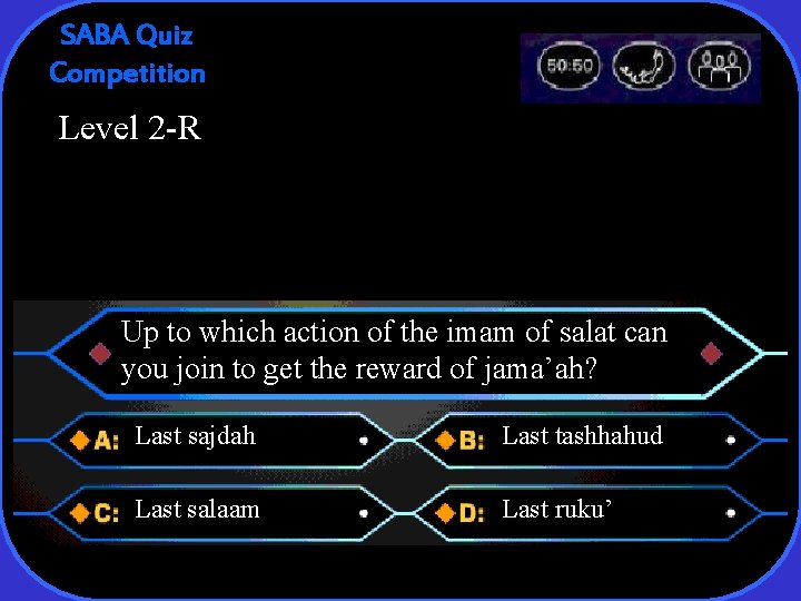 SABA Quiz Competition Level 2 -R Up to which action of the imam of
