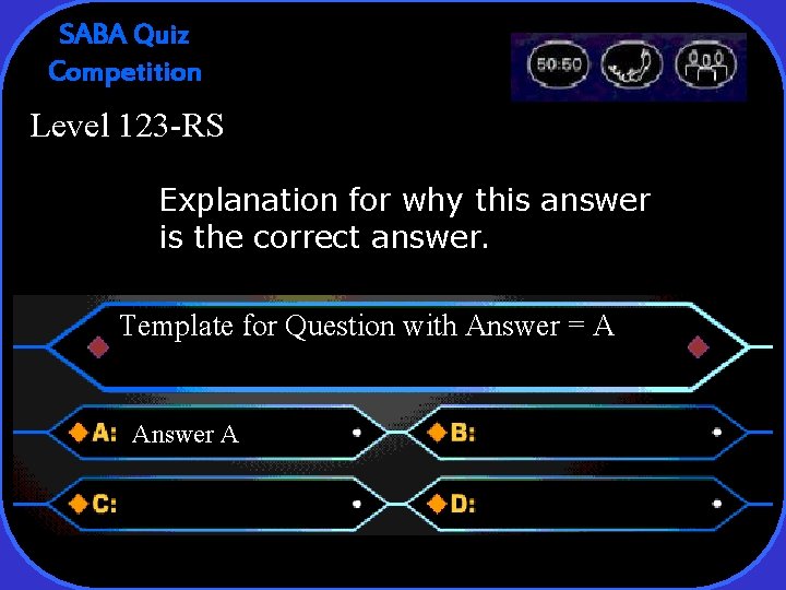 SABA Quiz Competition Level 123 -RS Explanation for why this answer is the correct