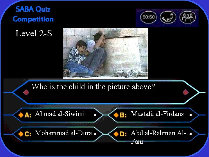 SABA Quiz Competition Level 2 -S Who is the child in the picture above?