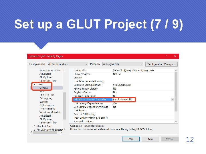 Set up a GLUT Project (7 / 9) 12 