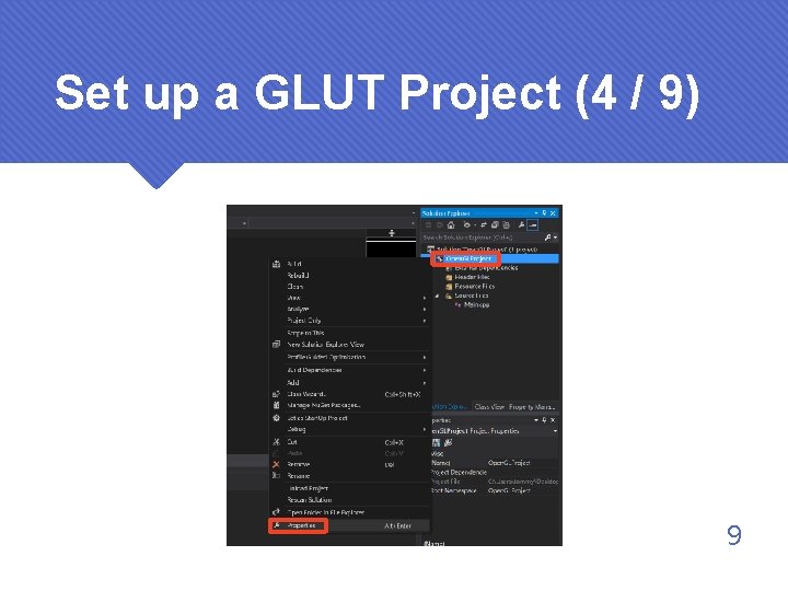 Set up a GLUT Project (4 / 9) 9 