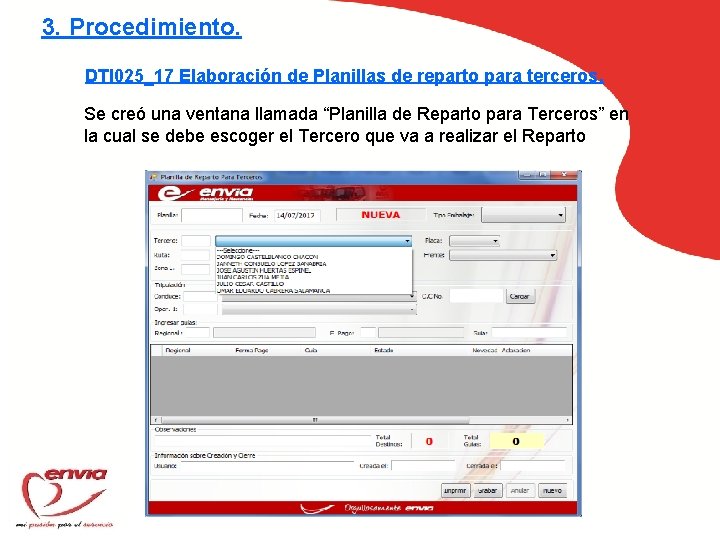 3. Procedimiento. DTI 025_17 Elaboración de Planillas de reparto para terceros. Se creó una