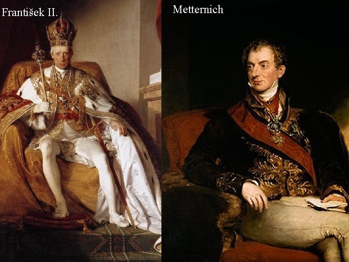 František II. Metternich František II. Metternich