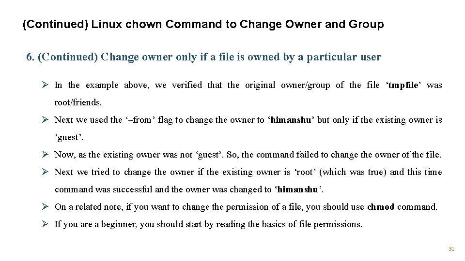 (Continued) Linux chown Command to Change Owner and Group 6. (Continued) Change owner only
