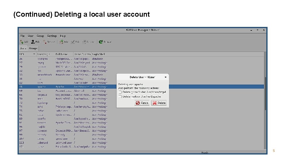 (Continued) Deleting a local user account 5 