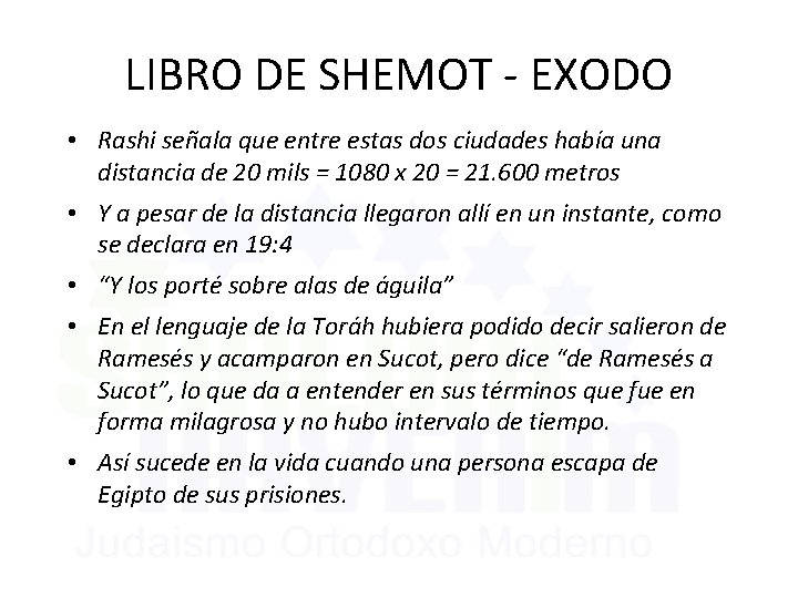 LIBRO DE SHEMOT - EXODO • Rashi señala que entre estas dos ciudades había