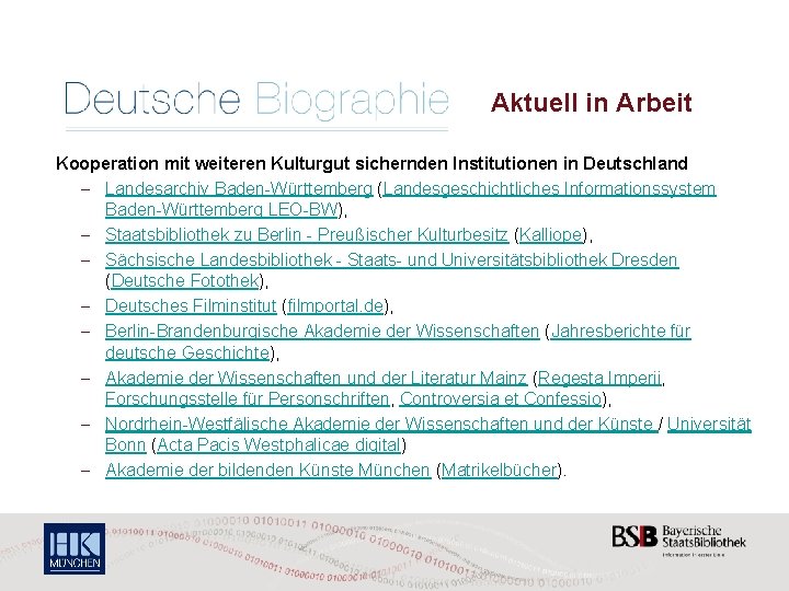 Aktuell in Arbeit Kooperation mit weiteren Kulturgut sichernden Institutionen in Deutschland - Landesarchiv Baden-Württemberg