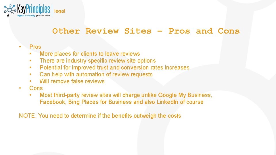 Other Review Sites – Pros and Cons • • Pros • More places for