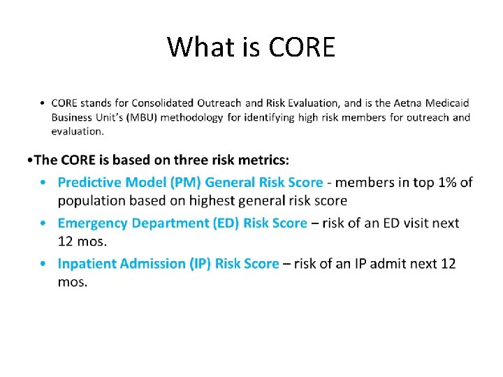 What is CORE 