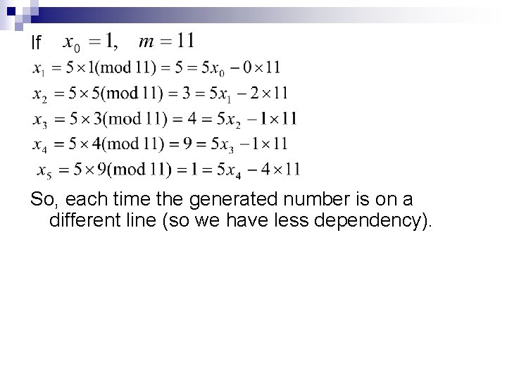 If So, each time the generated number is on a different line (so we