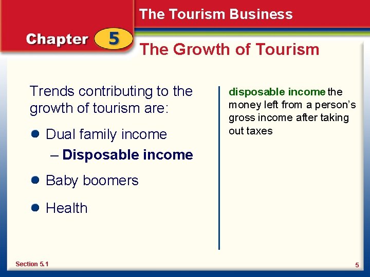 The Tourism Business The Growth of Tourism Trends contributing to the growth of tourism