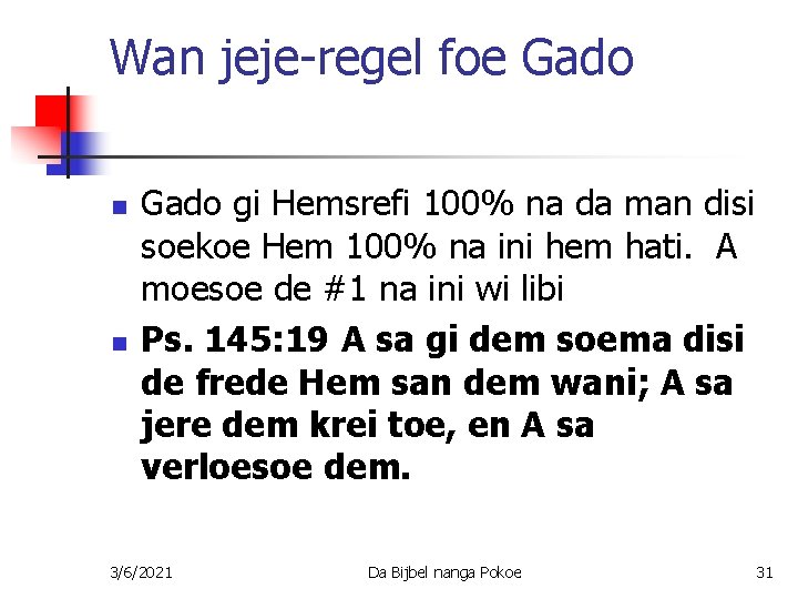 Wan jeje-regel foe Gado n n Gado gi Hemsrefi 100% na da man disi