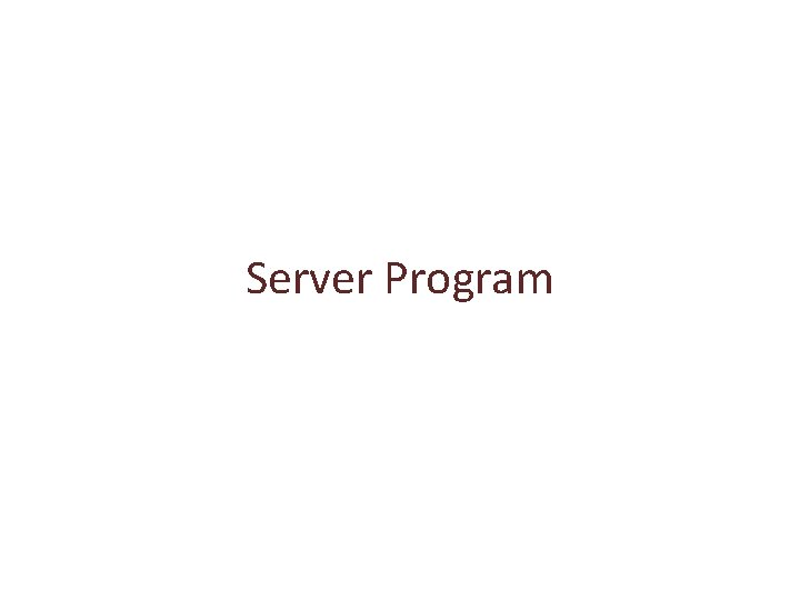 Server Program 