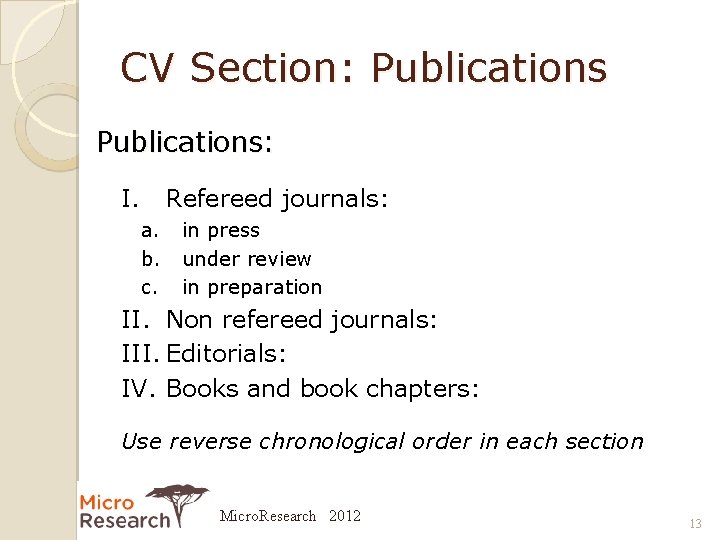 CV Section: Publications: I. Refereed journals: a. in press b. under review c. in